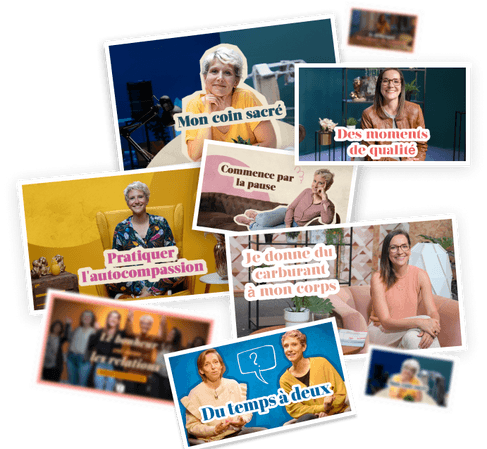 Les vignettes des vidéos d'un module du Village : « Mon coin sacré », « Des moments de qualité », « Pratiquer l'autocompassion », « Du temps à deux »